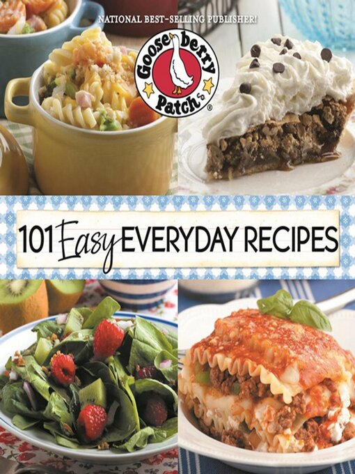 Title details for 101 Easy Everyday Recipes Cookbook by Gooseberry Patch - Available